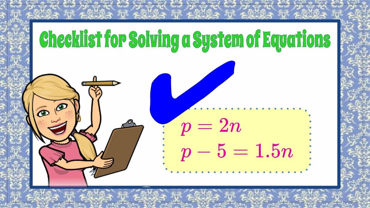 CHECKLIST for Solving a System of Equations | 8.EE.C.8 